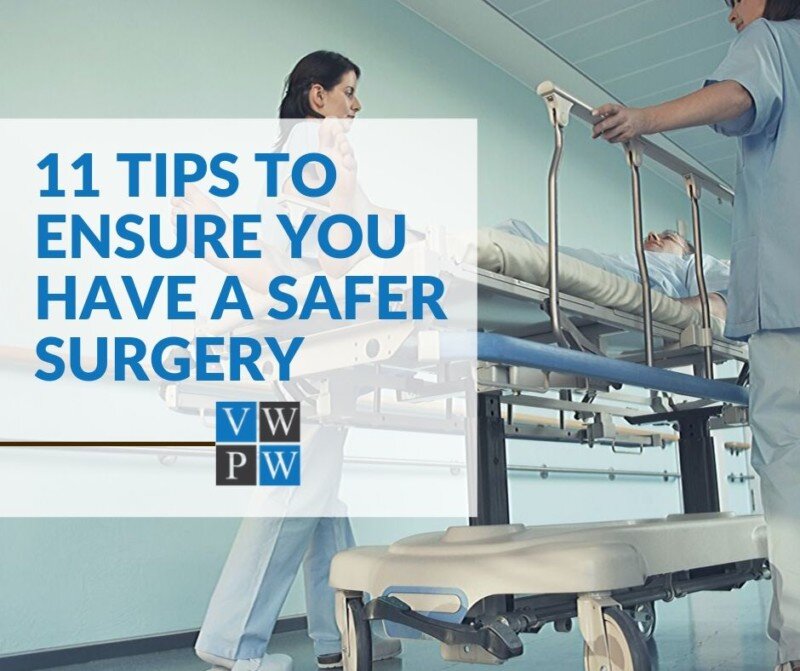 11 Tips To Ensure You Have A Safe Surgery